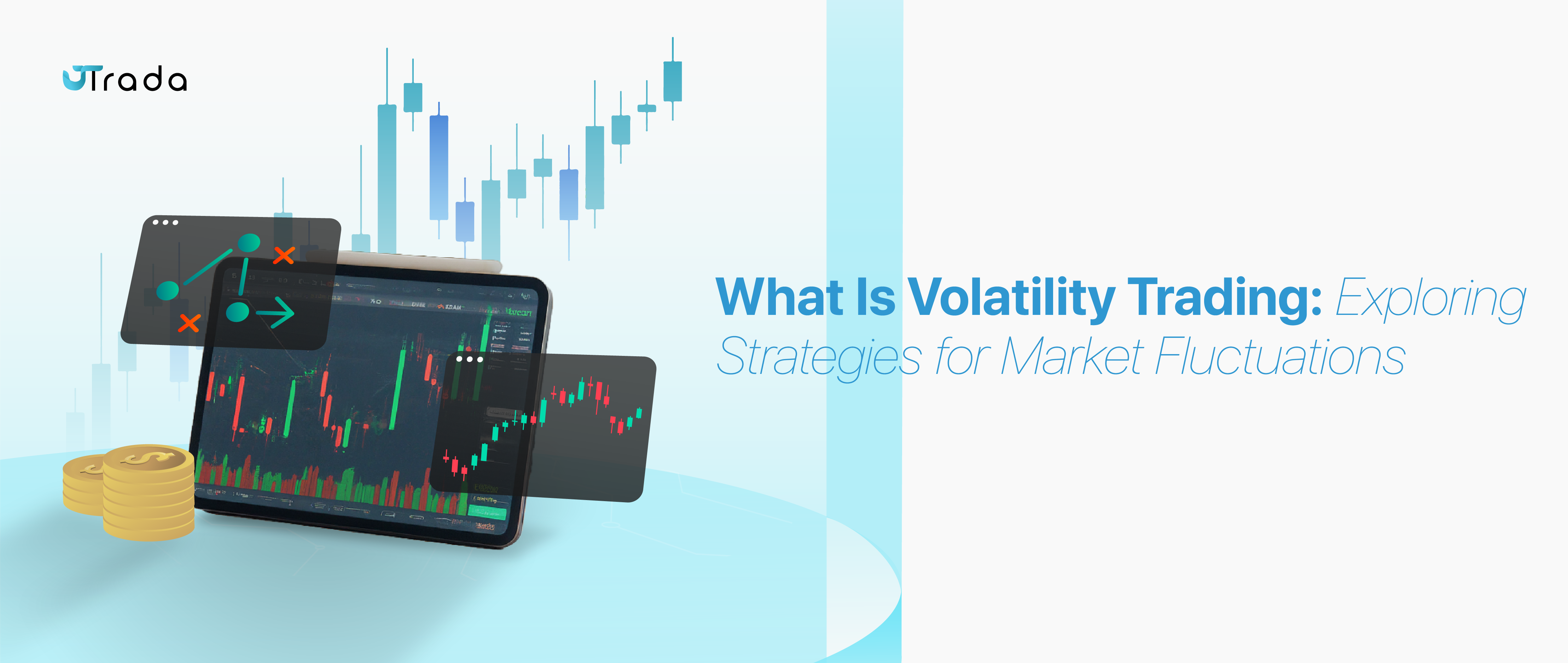 Read more about the article What Is Volatility Trading? Strategies for Market Fluctuations