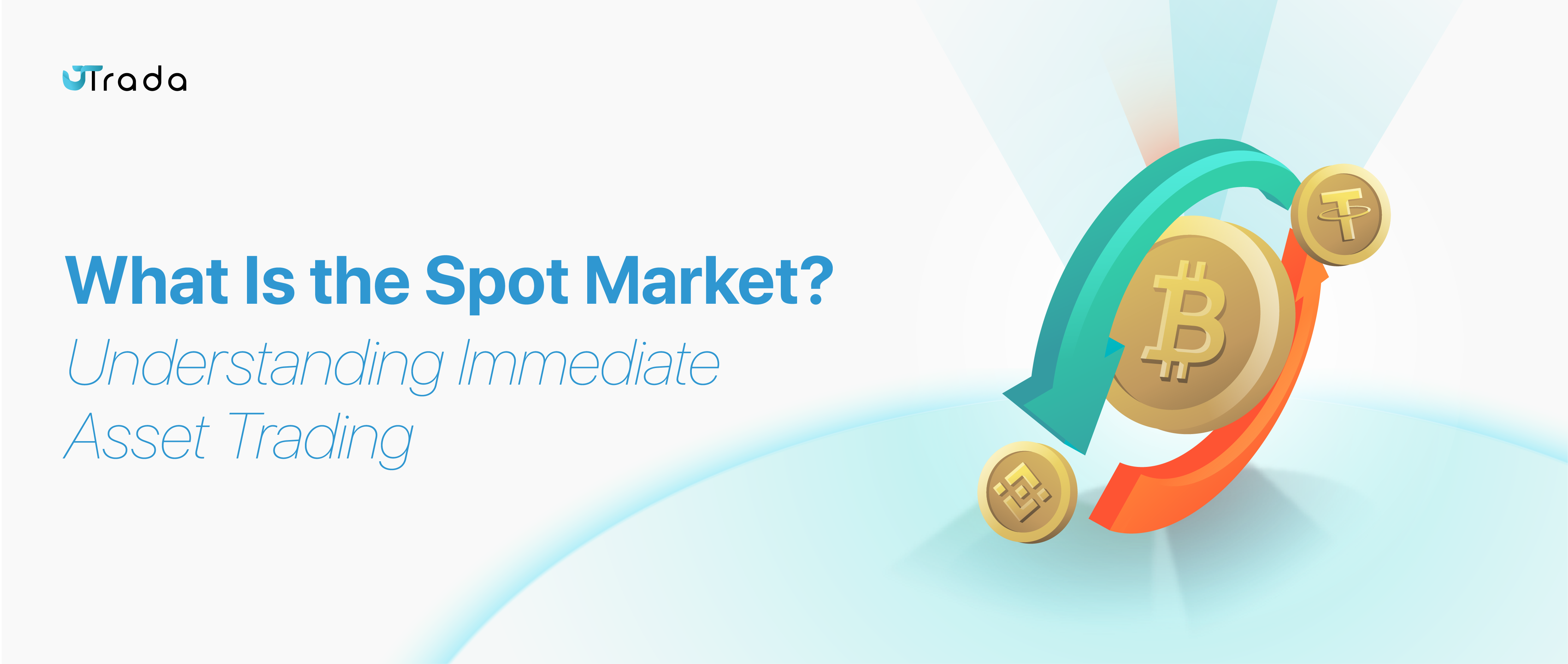 Read more about the article What Is the Spot Market? Understanding Immediate Asset Trading