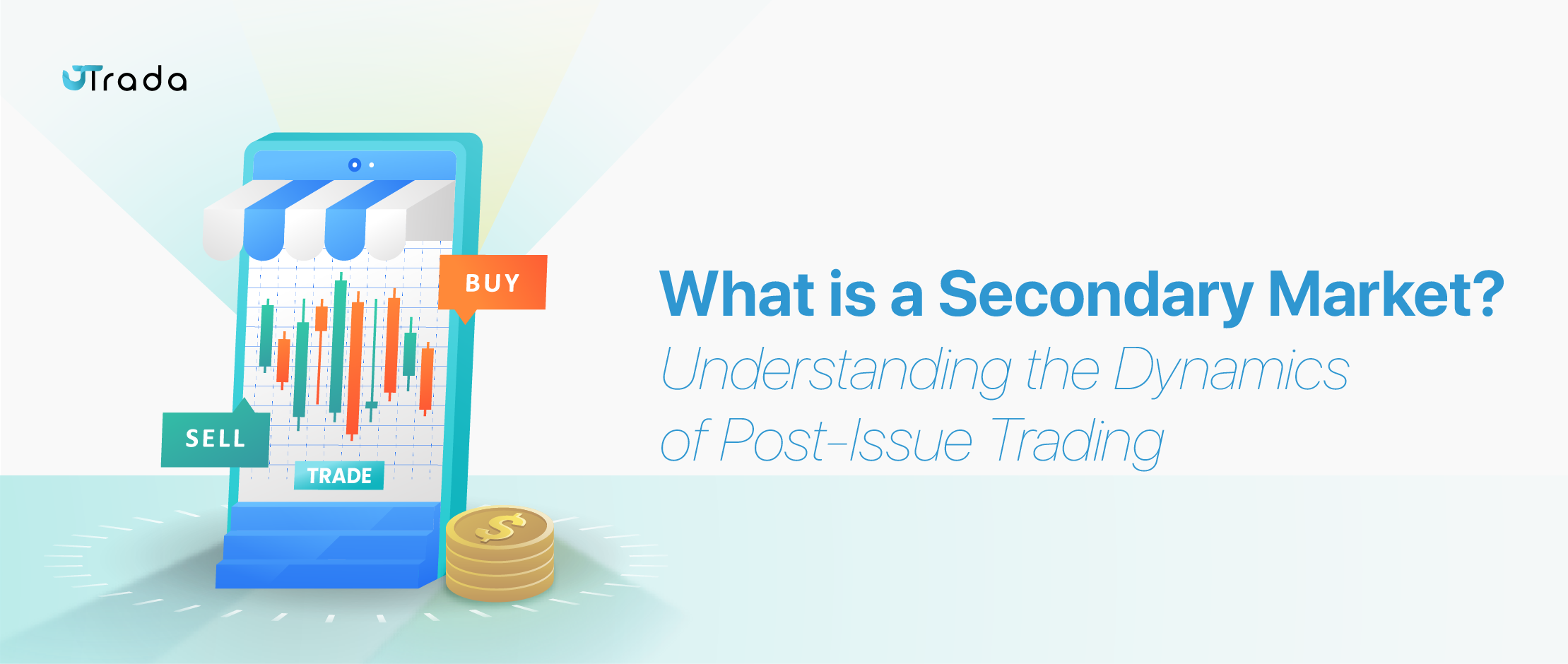 You are currently viewing What is a Secondary Market? The Dynamics of Post-Issue Trading