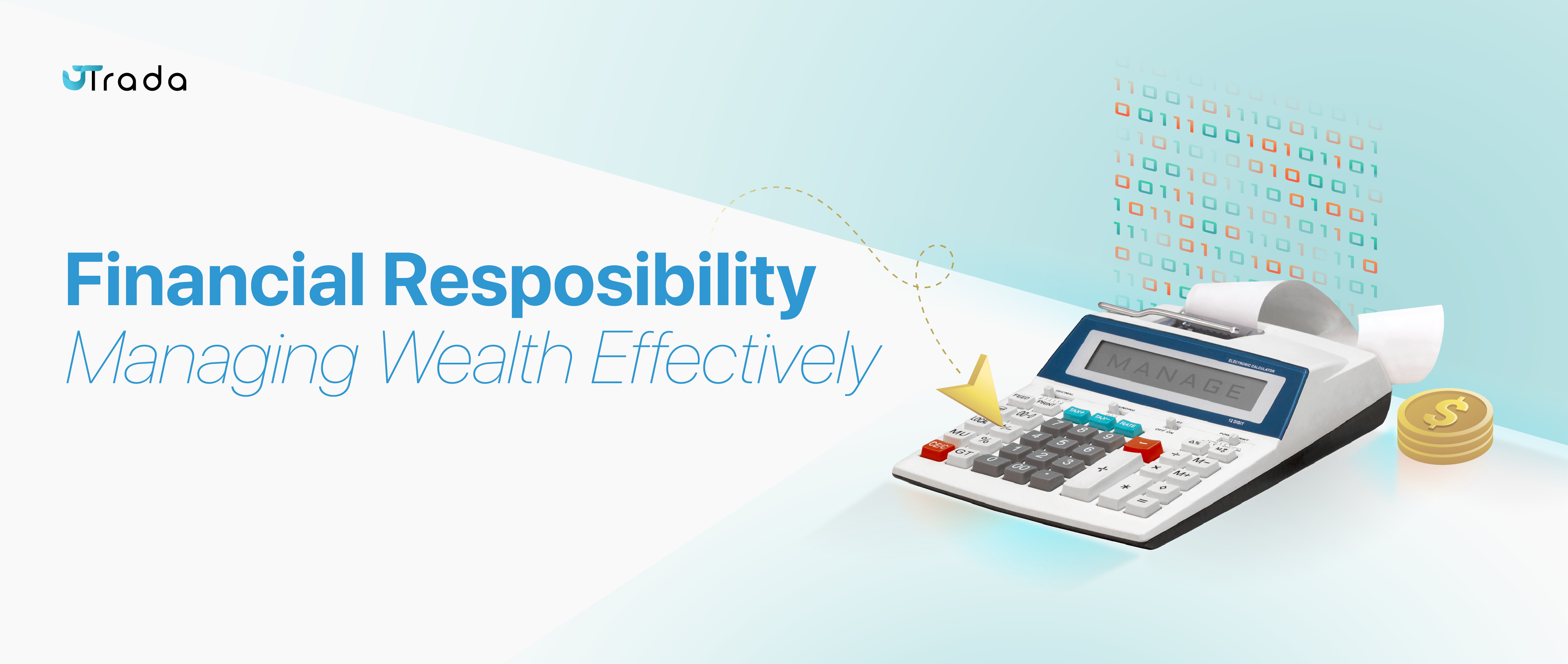 Read more about the article Financial Responsibility: Navigating Wealth Management