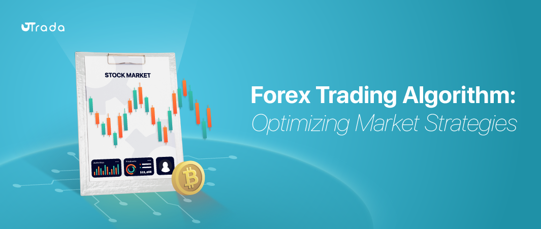 You are currently viewing Forex Trading Algorithm: Enhancing Market Strategies