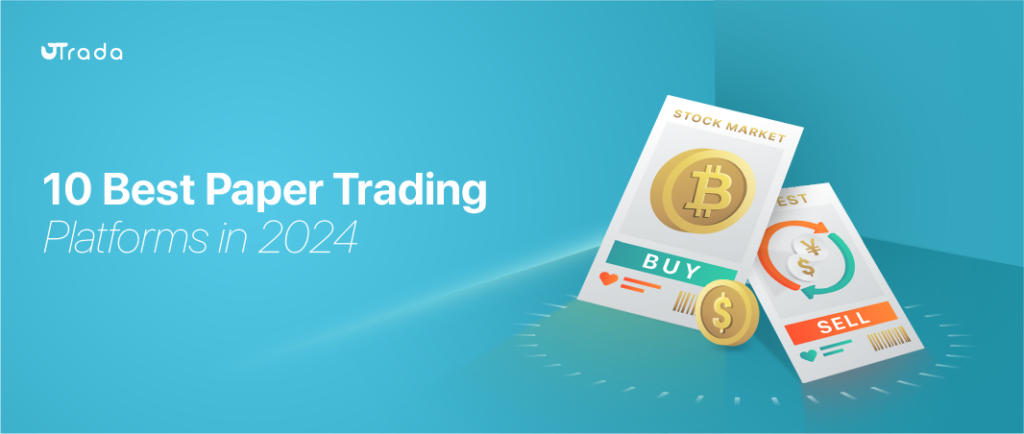 10 Best Paper Trading Platforms in 2024